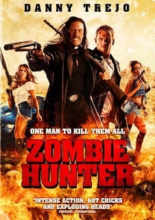 ดูหนังออนไลน์ฟรี Zombie Hunter (2013) คนโฉด โค่นซอมบี้