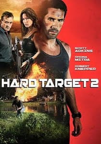 ดูหนังออนไลน์ Hard Target 2 (2016) คนแกร่งทะลวงเดี่ยว 2