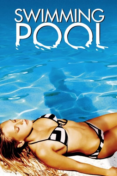 ดูหนังออนไลน์ฟรี Swimming Pool บันทึก(ลับ)…ปมสวาท (2003)