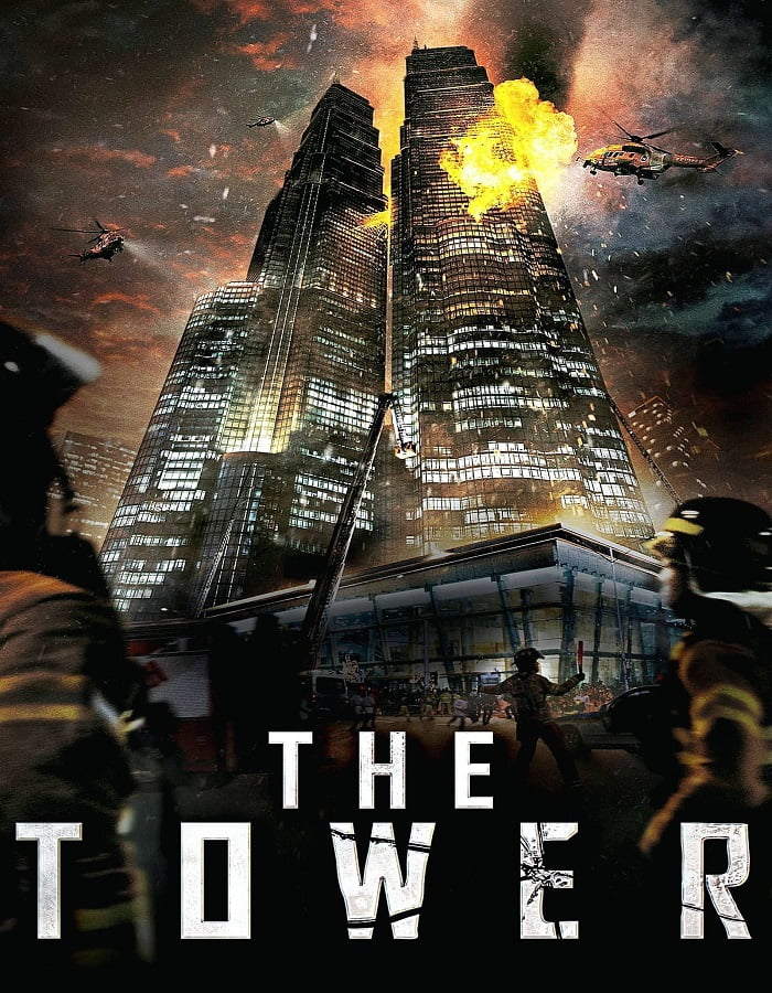 ดูหนังออนไลน์ฟรี The Tower (Ta-weo) เดอะ ทาวเวอร์ ระฟ้าฝ่านรก (2012) เต็มเรื่อง