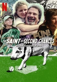 ดูหนังออนไลน์ฟรี The Saint of Second Chances (2023) พลังแห่งโอกาสครั้งที่สอง