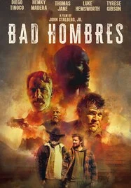 ดูหนังออนไลน์ฟรี BAD HOMBRES (2024) แบด โฮมเบรส