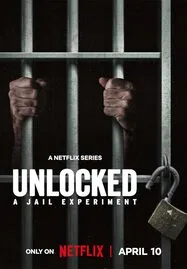 ดูหนังออนไลน์ UNLOCKED A JAIL EXPERIMENT (2024) บททดสอบในคุก