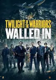 ดูหนังออนไลน์ Twilight of the Warriors Walled In (2024) เมืองพญายม ปิดบัญชียมบาล