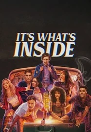 ดูหนังออนไลน์ It’s What’s Inside กระเป๋าลับสลับร่าง (2024)